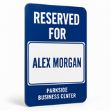 Slim reflective reserved parking sign with a removable personalized magnetic name plate and example business branding